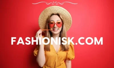 Fashionisk.com: Your Ultimate Fashion Destination