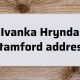 Exploring Ivanka Hrynda: Stamford Address and FAQs